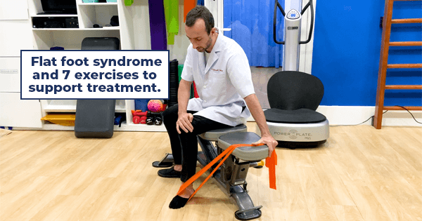 Flat foot syndrome and 7 exercises to support treatment - ACC English