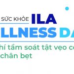 ILA Wellness Day: Hiểu về sức khỏe để con lớn khôn hạnh phúc